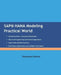 SAP HANA Modeling Practical World by Narayana Varma
