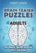 Brain Teaser Puzzles Adults: Walls Puzzles - 200 Brain Puzzles with Answers by Robert Lorens