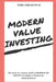 Modern Value Investing: 25 Tools to Invest with a Margin of Safety in Today's Financial Environment by Sven Carlin
