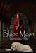 Blood Moon: Werewolves And Shifters by Geraldine Allie