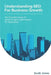 Understanding SEO For Business Growth: The Essential Guide To Search Engine Optimisation For Businesses by Scott Jones
