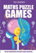Maths Puzzle Games: Makaro Puzzles - 200 Puzzles with Answers by Ted Warner