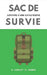 Sac de Survie: survivre à une catastrophe by Stefano Nunes, A. Carley