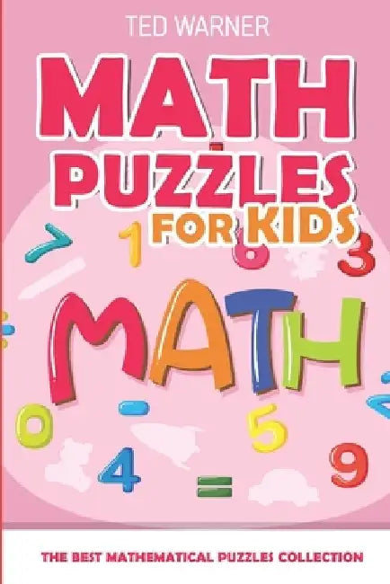 Math Puzzles for Kids: Str8ts Puzzles - 200 Math Puzzles with Answers by Ted Warner