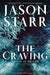 The Craving by Jason Starr