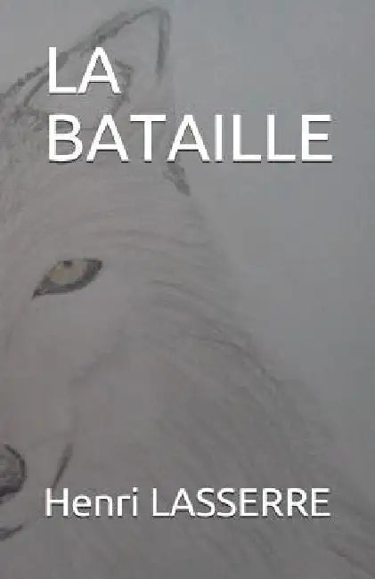 La Bataille by Lasserre, Henri