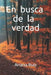 En busca de la verdad by Ruiz, Ariana