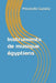 Instruments de musique égyptiens by Gadalla, Moustafa