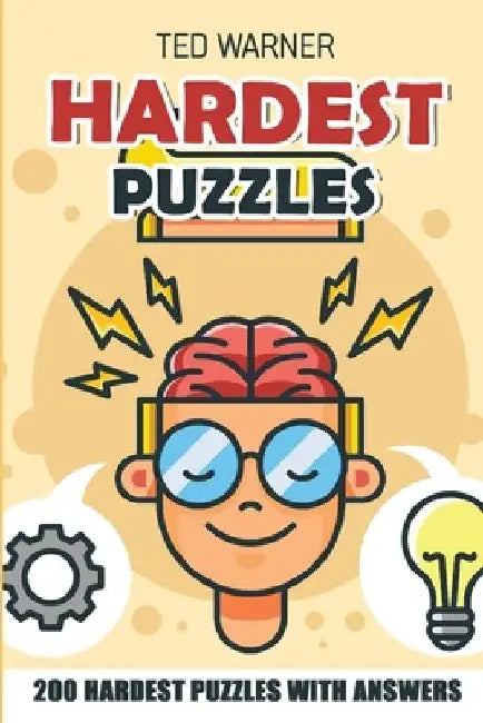 Hardest Puzzles: Mochikoro Puzzles - 200 Hardest Puzzles With Answers by Ted Warner