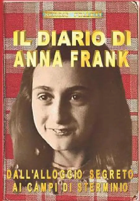 Il Diario Di Anna Frank: Dall by Felleti, Sergio
