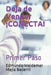 Deja de Vender ¡CONECTA!: Primer Paso by Mejía Becerril, Edmundo Waldemar