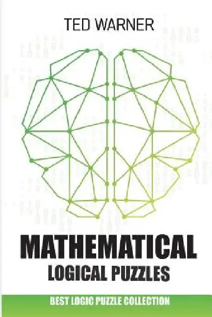 Mathematical Logical Puzzles: Lighthouses Puzzles - Best Logic Puzzle Collection by Ted Warner