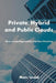 Private, Hybrid, and Public Clouds: New Computing Models and Best Practices by Marc Israel