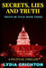 Secrets, Lies and Truth: The Truth Be Told Series Book Three by Lydia Crichton