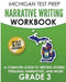 MICHIGAN TEST PREP Narrative Writing Workbook Grade 3: A Complete Guide to Writing Stories, Personal Narratives, and More by Test Master Press Michigan