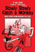 Tai Chi Students Confessions Vol.3: Slowly SLowly Catch a Monkey by Jenny Peters
