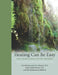 Healing Can Be Easy: How I Healed Cancer with the BodyMind by Ivan Misner