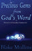 Precious Gem's from God's Word: Devotions for Everyday Christian LIfe by Blake Mullins