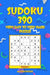 Sudoku: 390 Very Easy to Very Hard Puzzles by Matrix Puzzles