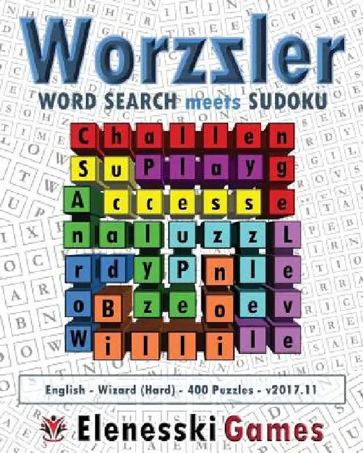 Worzzler (English, Wizard, 400 Puzzles) 2017.11: Word Search meets Sudoku by Elenesski Games