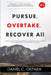 Prophetic Declaration and Breakthrough Prayers For 2018: Pursue, Overtake, Recover All by Daniel C. Okpara