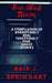 True Ghost Stories: A compilation of horrifyingly real, terrifyingly true ghost stories by My Creepy Books