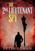 The 2nd Lieutenant Spy by Peter Roman