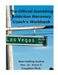 The Official Gambling Addiction Recovery Coaches Workbook by Kevin T. Coughlin