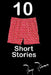 10 Short Stories: Read all about it. by Ray Rivas