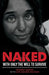 Naked With Only the Will to Survive by Kim Adams Graham