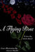 A Flying Rose by Amreen Shaikh