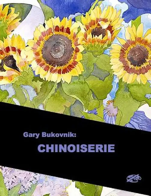 Gary Bukovnik: Chinoiserie: English Library Edition: Author by Gary