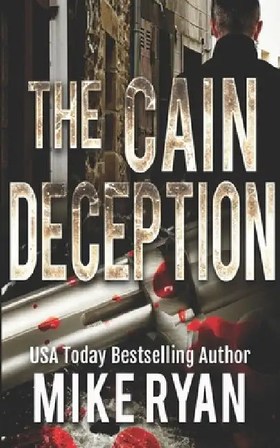The Cain Deception by Mike Ryan