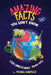Amazing Facts You Don't Know: 1,100 Unbelievable Trivia Facts by Michael Gonzalez
