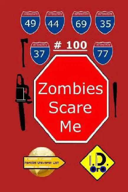 Zombies Scare Me 100 (Edition Francaise) by Oro, I. D.