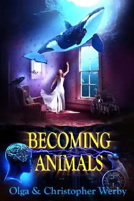 Becoming Animals by Christopher Werby