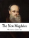 The New Magdalen by Wilkie Collins