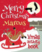 Merry Christmas Marcus - Xmas Activity Book: (Personalized Children's Activity Book) by Xmasst