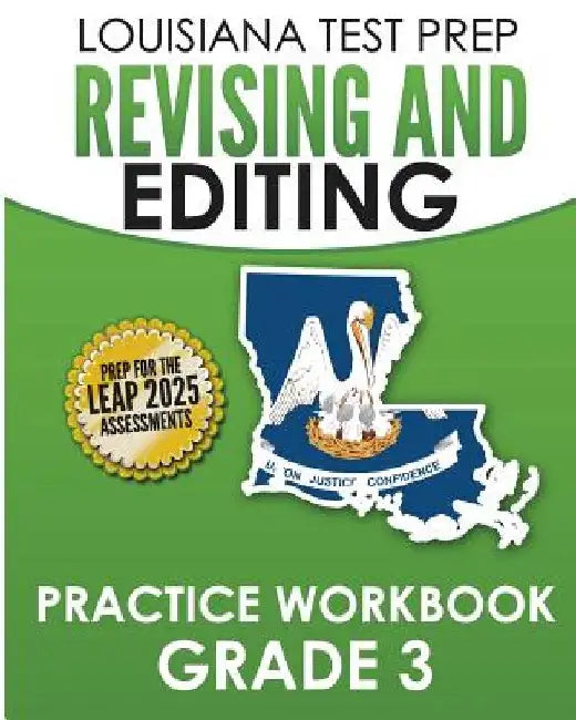 LOUISIANA TEST PREP Revising and Editing Practice Workbook Grade 3: Develops Language, Vocabulary, and Writing Skills by Test Master Press Louisiana