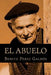 El Abuelo by Perez Galdos, Benito