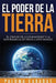 El poder de la Tierra by Cabadas, Paloma