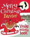 Merry Christmas Baxter - Xmas Activity Book: (Personalized Children's Activity Book) by Xmasst