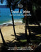 Travel & Write Your Own Book, Blog and Stories - Brazil: Get Inspired to Write and Start Practicing by Amit Offir