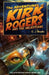 The Adventures of Kirk Rogers by C. J. Boyle