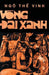 Vong Dai Xanh by Vinh, Ngo the