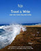 Travel & Write Your Own Book, Blog and Stories - Greece: Get Inspired to Write and Start Practicing by Amit Offir