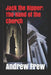 Jack the Ripper: The Hand of the Church: Illustrated by Andrew G. Frew