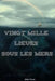 Vingt mille lieues sous les mers by Verne, Jules