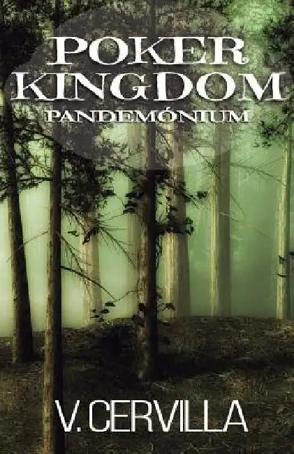 Póker Kingdom II. Pandemónium by Cervilla, V.