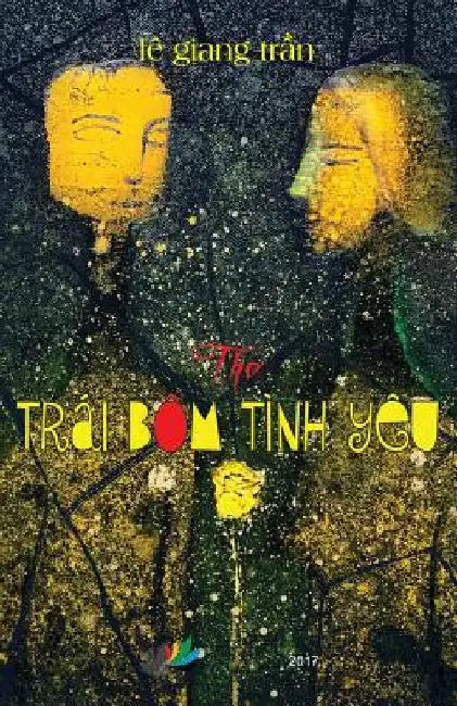 Trai Bom Tinh Yeu (Tho) by Le, Tran Giang